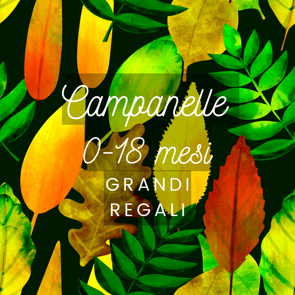Grandi Regali - Campanelle 0-18 mesi